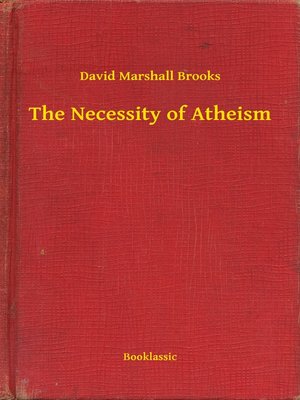 cover image of The Necessity of Atheism